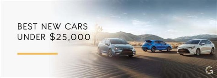 Discover the Best New Cars Under $25,000: Unveiling Unmissable Options