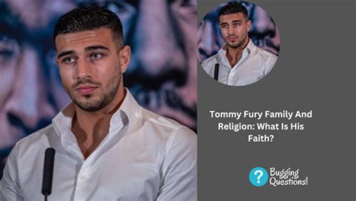 The Truth About Tommy Fury Religion